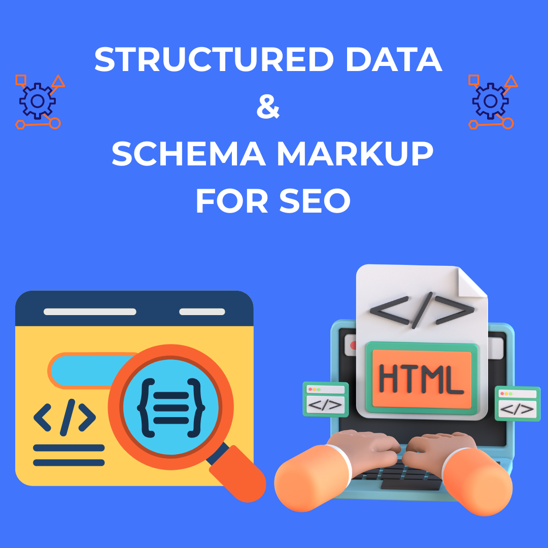 A title "Structured Data & Schema Markup for SEO" on the blue background and above the two schema markup elements.