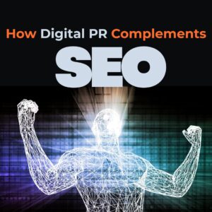 Digital PR and SEO working together to boost search performance