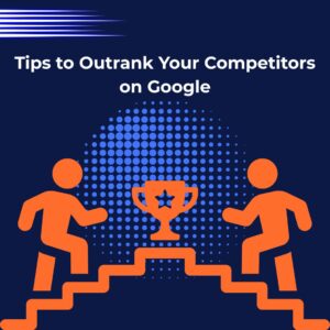 Illustration showing two competitors climbing steps toward a trophy, representing strategies to outrank competition on Google through better SEO performance.