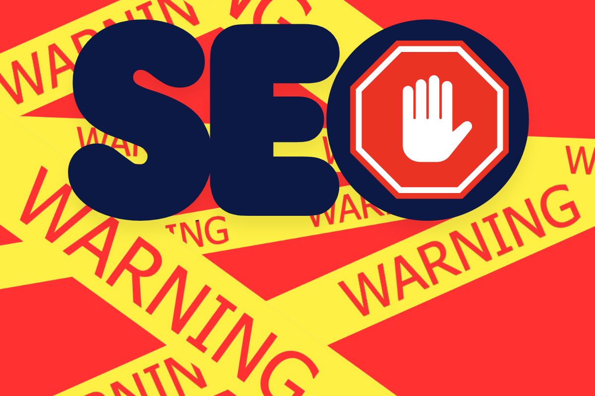 SEO warning concept image showing what happens when you stop SEO with bold stop symbol and caution background highlighting why stopping SEO is a bad idea