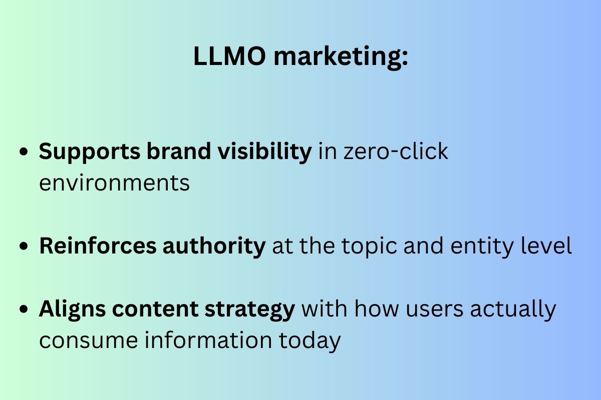 reasons why LLMO marketing matters