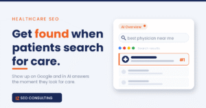 Healthcare SEO concept showing a medical practice ranked #1 in Google search results and AI Overview for "best physician near me"
