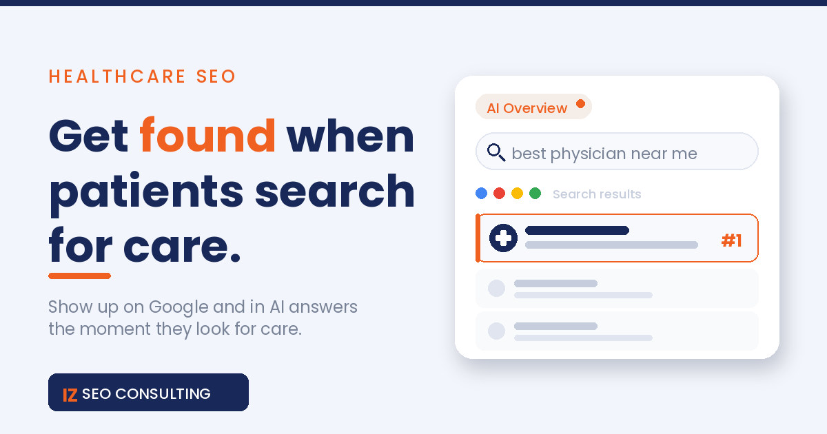 Healthcare SEO concept showing a medical practice ranked #1 in Google search results and AI Overview for "best physician near me"